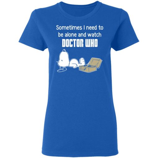 Snoopy Sometimes I Need To Be Alone And Watch Doctor Who T-Shirts, Hoodies, Long Sleeve 15