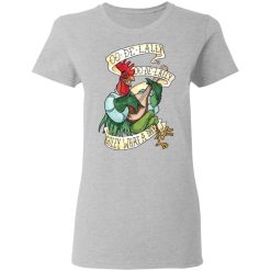 Alan-A-Dale Rooster OO-De-Lally Golly What A Day Roster Bard T-Shirts, Hoodies, Long Sleeve 33