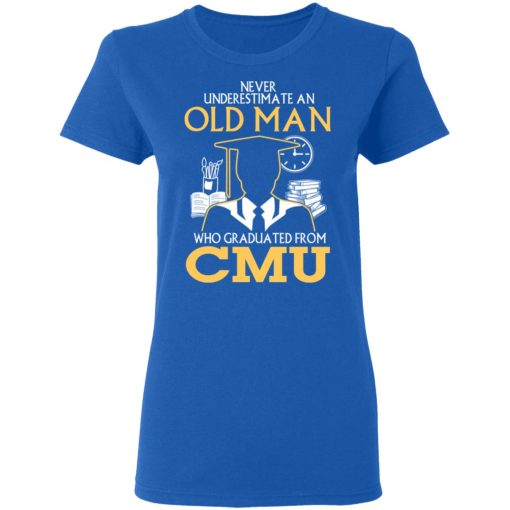 Never Underestimate An Old Man Who Graduated From CMU T-Shirts, Hoodies, Long Sleeve 16