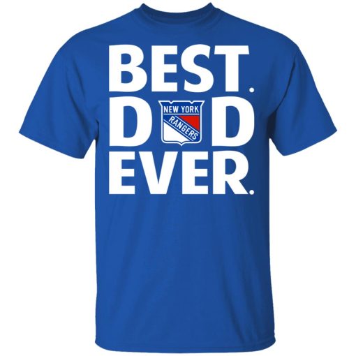 New York Rangers Best Dad Ever T-Shirts, Hoodies, Long Sleeve 7