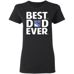 New York Rangers Best Dad Ever T-Shirts, Hoodies, Long Sleeve 33