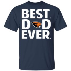 Oregon State Beavers Best Dad Ever T-Shirts, Hoodies, Long Sleeve 29
