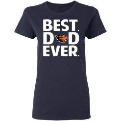 Oregon State Beavers Best Dad Ever T-Shirts, Hoodies, Long Sleeve 37