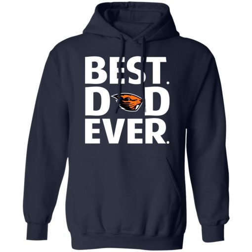 Oregon State Beavers Best Dad Ever T-Shirts, Hoodies, Long Sleeve 22