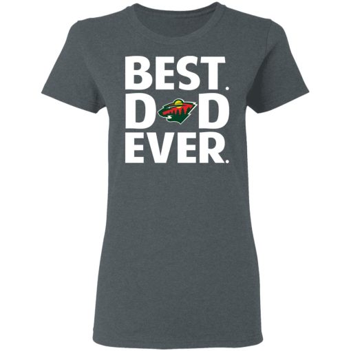 Minnesota Wild Best Dad Ever T-Shirts, Hoodies, Long Sleeve 12