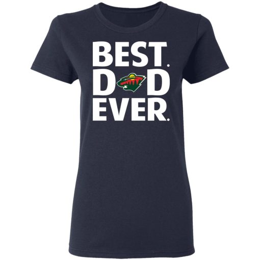 Minnesota Wild Best Dad Ever T-Shirts, Hoodies, Long Sleeve 14
