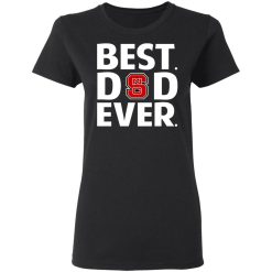 NC State Wolfpack Best Dad Ever T-Shirts, Hoodies, Long Sleeve 33