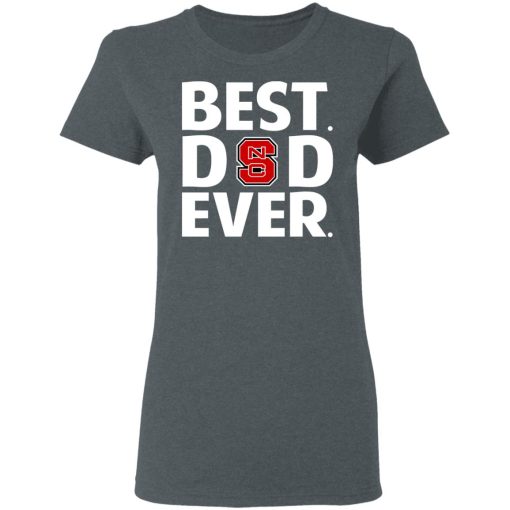 NC State Wolfpack Best Dad Ever T-Shirts, Hoodies, Long Sleeve 11