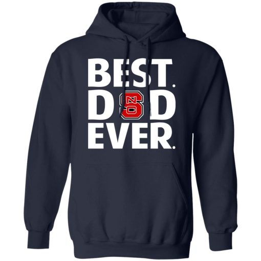 NC State Wolfpack Best Dad Ever T-Shirts, Hoodies, Long Sleeve 21