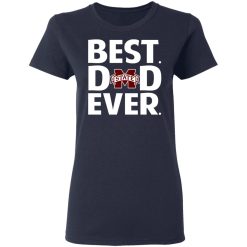 Mississippi State Bulldogs Best Dad Ever T-Shirts, Hoodies, Long Sleeve 38