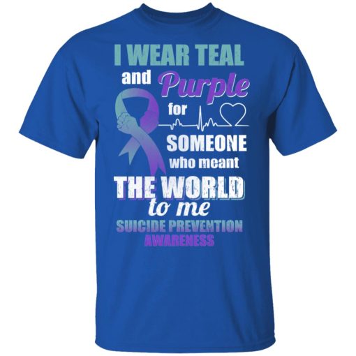 I Wear Teal And Purple For Someone Who Meant The World To Me Suicide Prevention Awareness T-Shirts, Hoodies, Long Sleeve 8