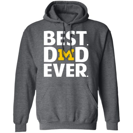Michigan Wolverines Best Dad Ever T-Shirts, Hoodies, Long Sleeve 24