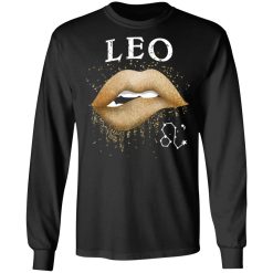 Leo Zodiac July August Birthday Gift Golden Lipstick T-Shirts, Hoodies, Long Sleeve 41
