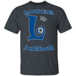 Los Angeles Dodgers Shirts Lower Antioch T-Shirts, Hoodies, Long Sleeve 27