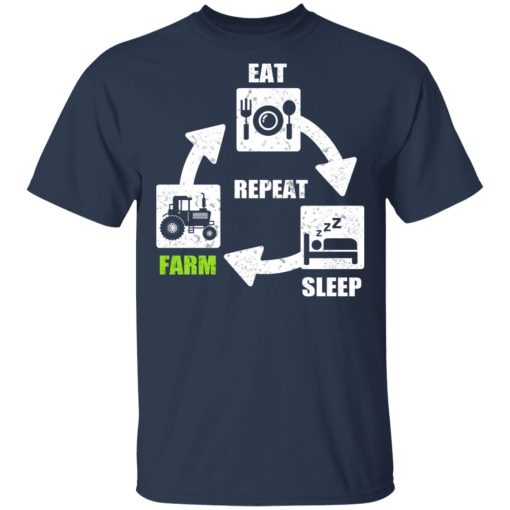 Eat Sleep Farm Repeat Farming T-Shirts, Hoodies, Long Sleeve 5