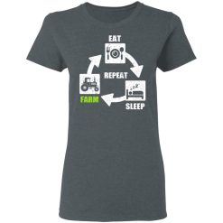 Eat Sleep Farm Repeat Farming T-Shirts, Hoodies, Long Sleeve 35