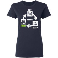 Eat Sleep Farm Repeat Farming T-Shirts, Hoodies, Long Sleeve 37