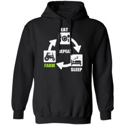 Eat Sleep Farm Repeat Farming T-Shirts, Hoodies, Long Sleeve 43