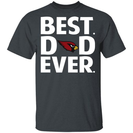 Arizona Cardinals Best Dad Ever T-Shirts, Hoodies, Long Sleeve 3
