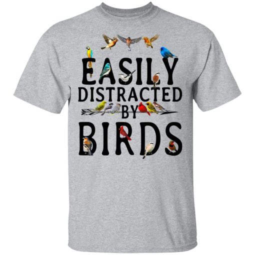 Easily Distracted By Birds T-Shirts, Hoodies, Long Sleeve 5