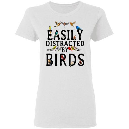 Easily Distracted By Birds T-Shirts, Hoodies, Long Sleeve 9