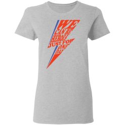 David Bowie We Can Be Heroes Just For One Day T-Shirts, Hoodies, Long Sleeve 33