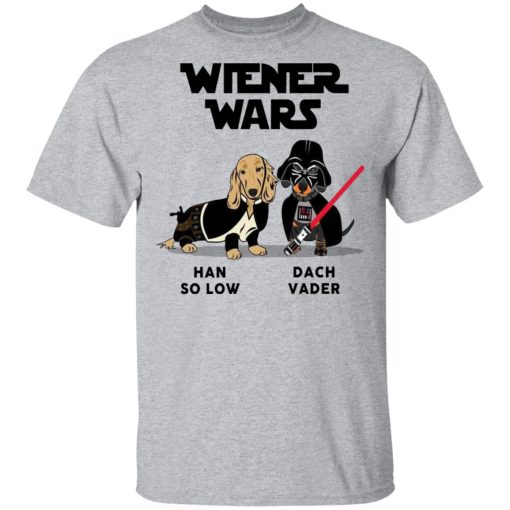 Dachshund Star Wars Shirts Wiener Wars Han So Low Dach Vader T-Shirts, Hoodies, Long Sleeve 5