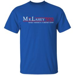 Mr Lahey 2020 Make America A Drinky-poo T-Shirts, Hoodies, Long Sleeve 32