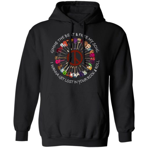 Hippie Guitar Rock Gimme The Beat And Free My Soul I Wanna Get Lost In Your Rock And Roll T-Shirts, Hoodies, Long Sleeve 19