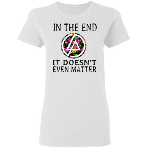 Linkin Park In The End It Doesn’t Even Matter T-Shirts, Hoodies, Long Sleeve 9