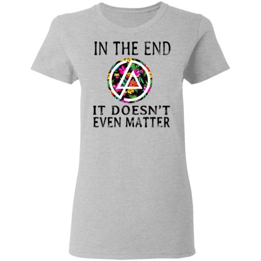 Linkin Park In The End It Doesn’t Even Matter T-Shirts, Hoodies, Long Sleeve 11