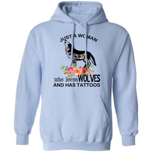 Just A Woman Who Loves Wolves And Has Tattoos T-Shirts, Hoodies, Long Sleeve 23