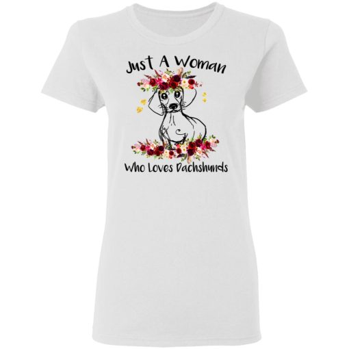Just A Woman Who Loves Dachshunds T-Shirts, Hoodies, Long Sleeve 10