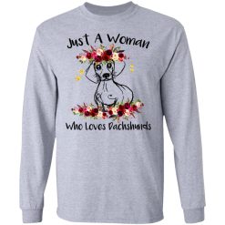 Just A Woman Who Loves Dachshunds T-Shirts, Hoodies, Long Sleeve 35