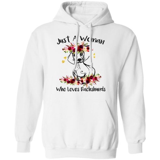 Just A Woman Who Loves Dachshunds T-Shirts, Hoodies, Long Sleeve 22