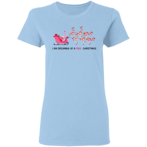 Flamingo I Am Dreaming Of A Pink Christmas T-Shirts, Hoodies, Long Sleeve 8