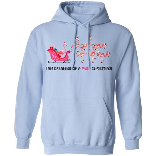 Flamingo I Am Dreaming Of A Pink Christmas T-Shirts, Hoodies, Long Sleeve 24