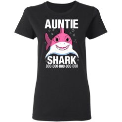 Auntie Shark Doo Doo Doo Doo Doo T-Shirts, Hoodies, Long Sleeve 34
