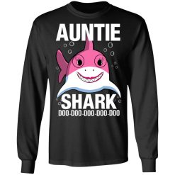 Auntie Shark Doo Doo Doo Doo Doo T-Shirts, Hoodies, Long Sleeve 42