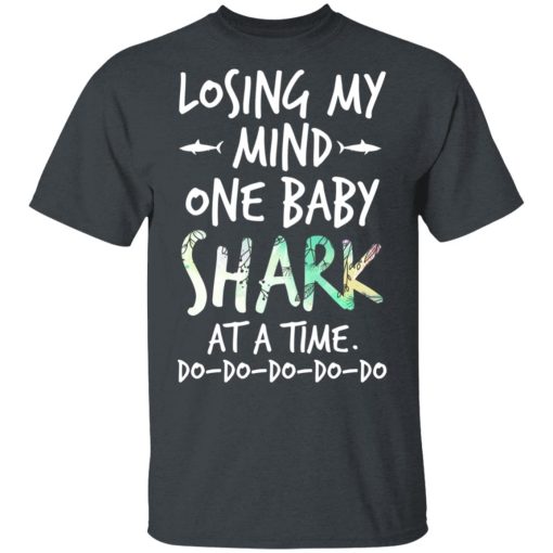 Losing My Mind One Baby Shark At A Time Do Do Do Do Do T-Shirts, Hoodies, Long Sleeve 3