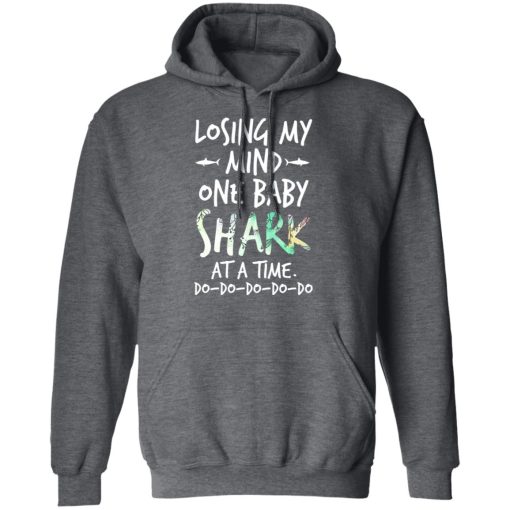Losing My Mind One Baby Shark At A Time Do Do Do Do Do T-Shirts, Hoodies, Long Sleeve 23