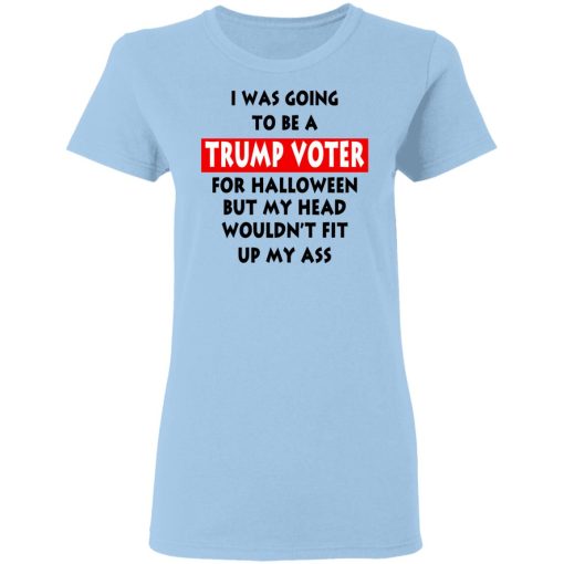 I Was Going To Be A Trump Voter For Halloween T-Shirts, Hoodies, Long Sleeve 7
