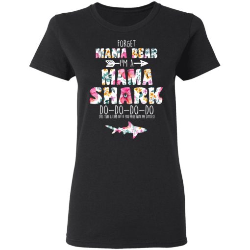 Forget Mama Bear I'm A Mama Shark Do Do Do Do Mother's Day T-Shirts, Hoodies, Long Sleeve 9