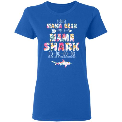 Forget Mama Bear I'm A Mama Shark Do Do Do Do Mother's Day T-Shirts, Hoodies, Long Sleeve 15