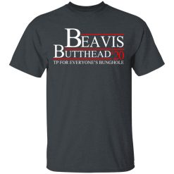 Beavis And Butt-Head 2020 TP For Everyone’s Bunghole T-Shirts, Hoodies, Long Sleeve 27