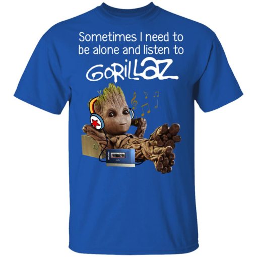 Groot Sometimes I Need To Be Alone And Listen To Gorillaz T-Shirts, Hoodies, Long Sleeve 5