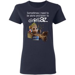Groot Sometimes I Need To Be Alone And Listen To Gorillaz T-Shirts, Hoodies, Long Sleeve 37