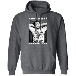 Slipknot Kanye West Never Heard Of Her - Slipknot T-Shirts, Hoodies, Long Sleeve 48