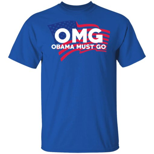 OMG Obama Must Go Barack Obama T-Shirts, Hoodies, Long Sleeve 8