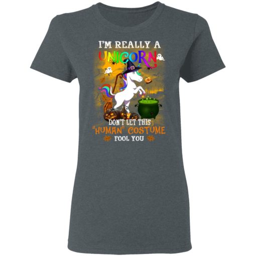 Unicorn I’m Really A Unicorn Don’t Let This Human Costume Fool You T-Shirts, Hoodies, Long Sleeve 11